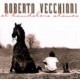 VECCHIONI   Roberto  - El bandolero stanco