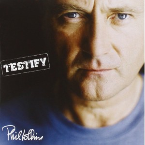 Phil   COLLINS - Testify