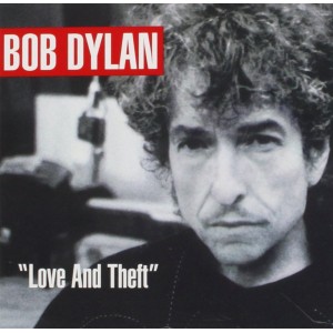 Bob DYLAN  - Love And Theft