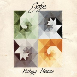 GOTYE  - Making mirrors
