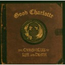 GOOD CHARLOTTE - The chronicles of life and death