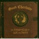 GOOD CHARLOTTE - The chronicles of life and death