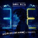 Ermal META   - Non Abbiamo Armi Il Concerto (2 Cd)