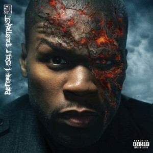 50 CENT - Before i self destruct