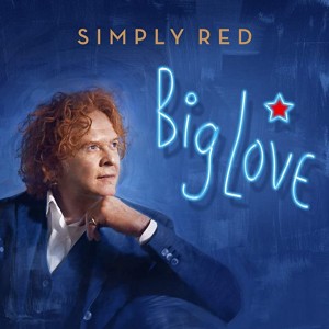 SIMPLY  RED  &lrm;&ndash; Big Love  (Cd nuiovie  sigillato / Jewel case)