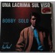 BOBBY  SOLO   - Una lacrima sul viso