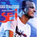 Gigi D'ALESSIO - Semplicemente Sei