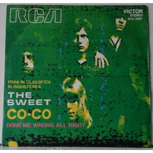 THE SWEET - Co-Co / Done Me Wrong All Right
