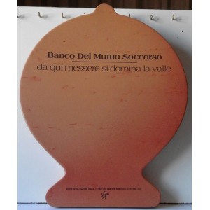 BANCO del MUTUO  SOCCORSO  - Da qui messere si domina la valle