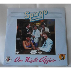 SPARGO  - One Night Affair / Running From Your Lovin' – (Vinile / 45 giri / RPM )