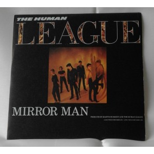 The HUMAN  LEAGUE  - Mirror Man /  You Remind Me Of Gold 45 giri