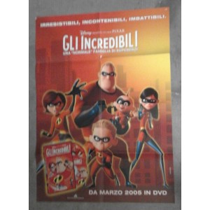 Poster  pubblicitario  del film  "GLI  INCREDIBILI  " 
