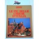 LE PIU' BELLE CHIESE D' ITALIA   (da rilegare  / I grandi libri di GENTE / 1988)